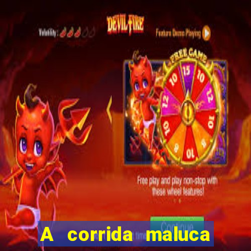 A corrida maluca filme completo dublado